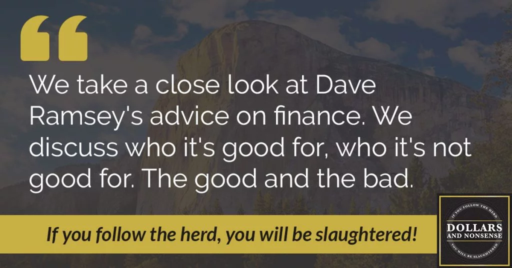 E32: The Best and Worst of Dave Ramsey's Advice