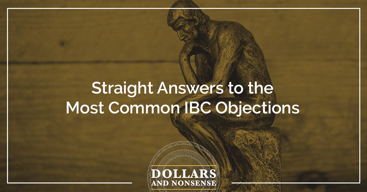 E126: Straight Answers to the Most Common IBC Objections