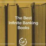 Best Infinite Banking Books