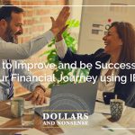 E169: Ways to Improve and be Successful in Your Financial Journey using IBC