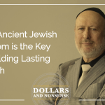 E189: Why Ancient Jewish Wisdom is the Key to Building Lasting Wealth