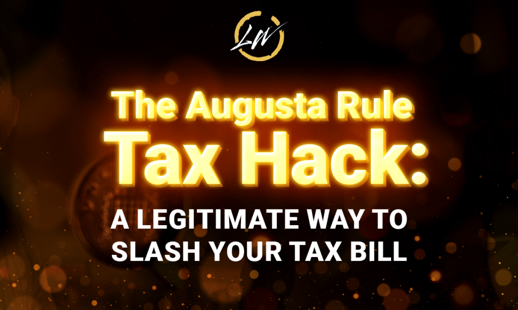 Rent Your Home Tax-Free with the Augusta Rule Tax Hack