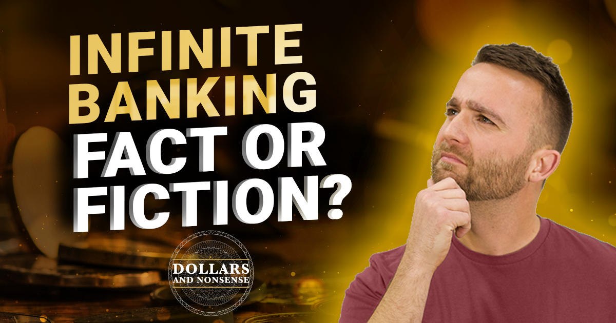 Busting The Top 6 Myths About Infinite Banking